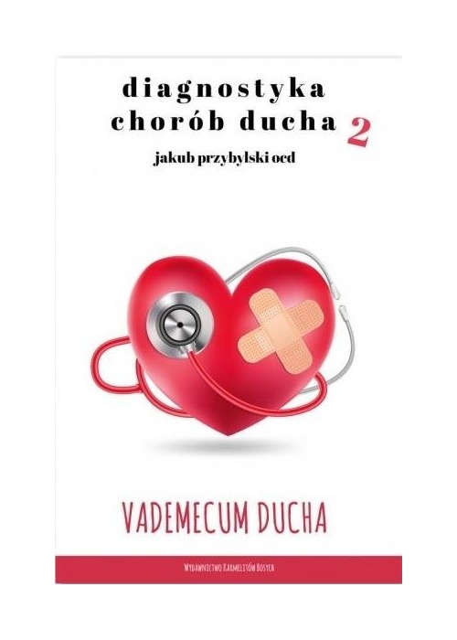 Diagnostyka chorób ducha 2