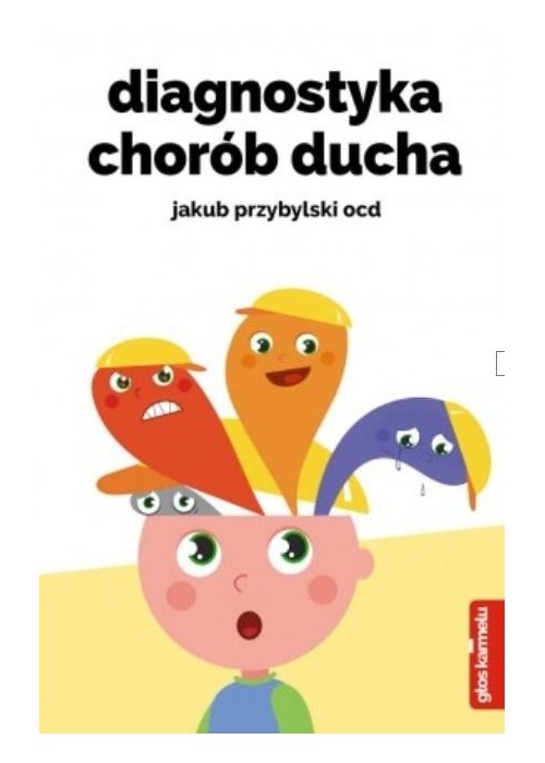 Diagnostyka chorób ducha