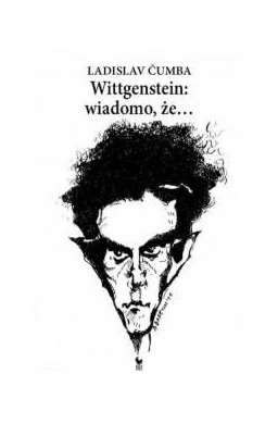 Wittgenstein: wiadomo, że...