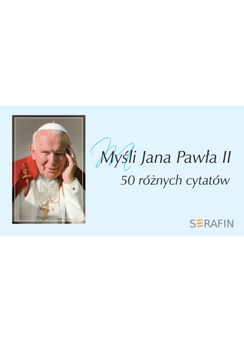 Myśli Jana Pawła II w obwolucie wyd. błękitne