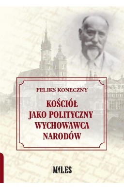 Kościół jako polityczny wychowawca narodów