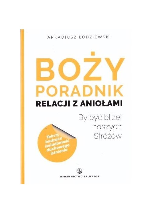 Boży poradnik relacji z aniołami