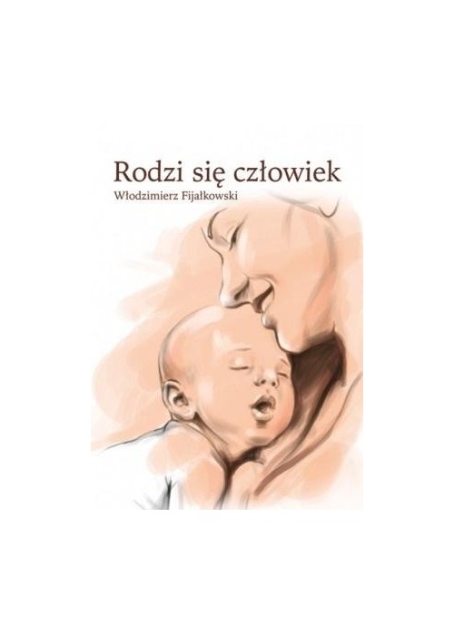 Rodzi się człowiek