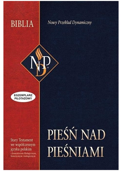 Pieśń nad pieśniami. Nowy przekład dynamiczny