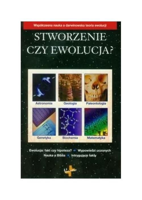 Stworzenie czy ewolucja?