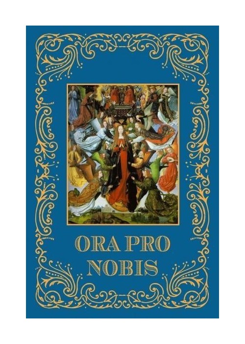 Ora Pro Nobis