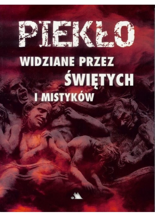 Piekło widziane przez świętych i mistyków