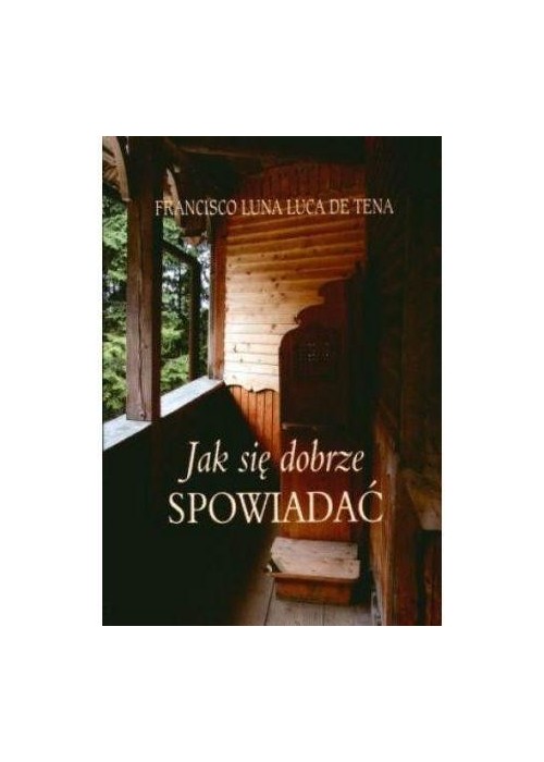 Jak się dobrze spowiadać