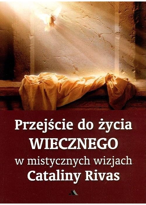 Przejście do życia wiecznego w mistycznych...