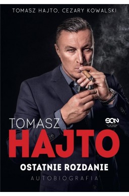 Tomasz Hajto. Ostatnie rozdanie. Autobiografia