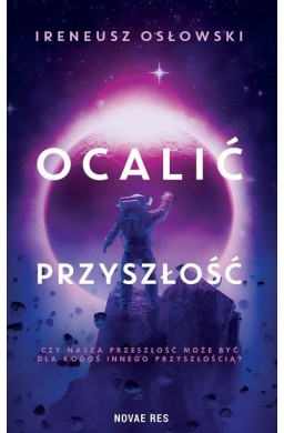 Ocalić przyszłość