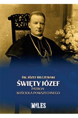 Święty Józef Patron Kościoła Powszechnego