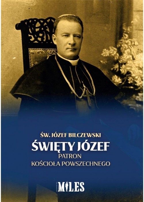 Święty Józef Patron Kościoła Powszechnego