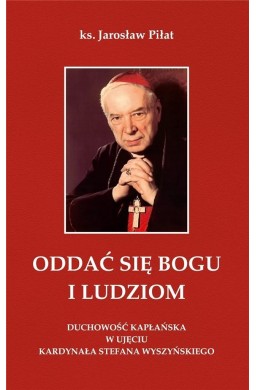 Oddać się Bogu i ludziom w.2