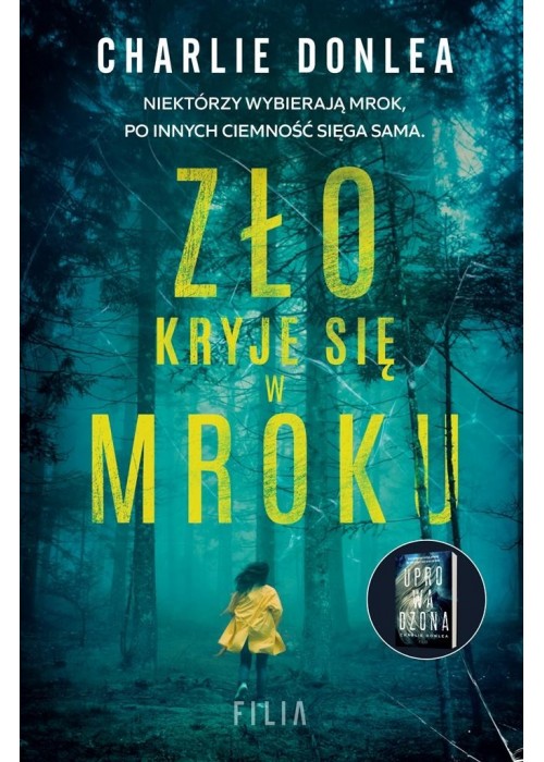 Zło kryje się w mroku