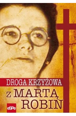 Droga krzyżowa z Martą Robin