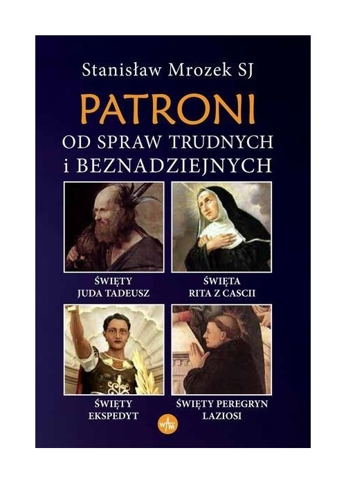 Patroni od spraw trudnych i beznadziejnych w.3