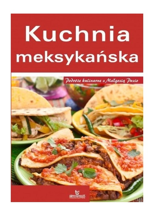 Kuchnia Meksykańska