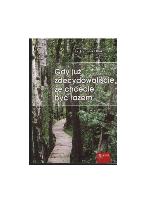 Gdy już zdecydowaliście, że chcecie być razem