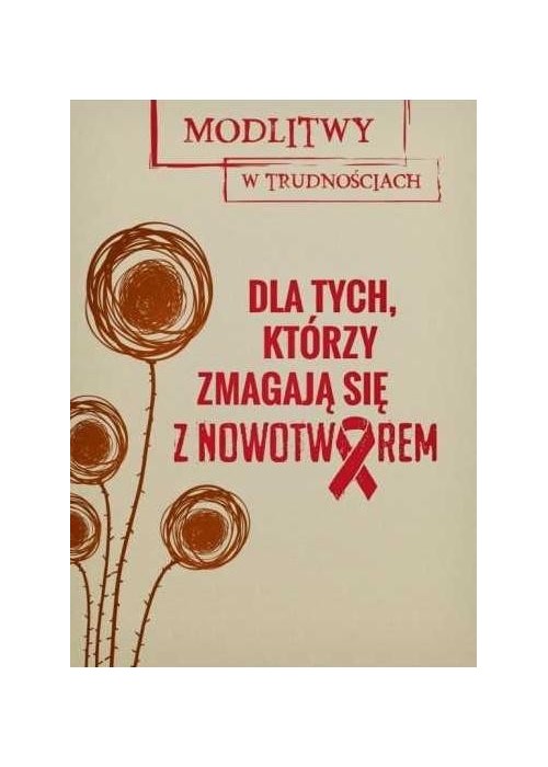 MwT. Dla tych, którzy zmagają się z nowotworem