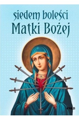 Siedem boleści Matki Bożej