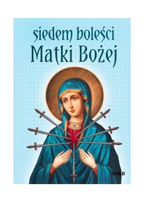 Siedem boleści Matki Bożej