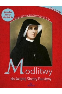 Modlitwy do świętej Faustyny