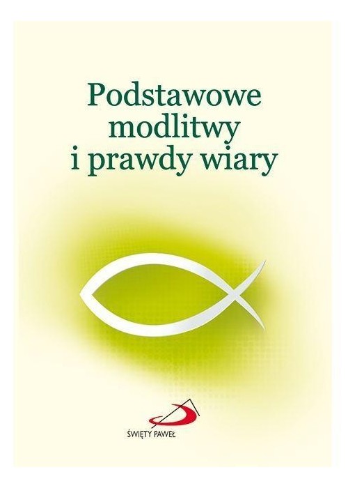 Podstawowe modlitwy i prawdy wiary