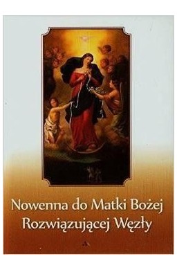 Nowenna do Matki Bożej rozwiązującej węzły