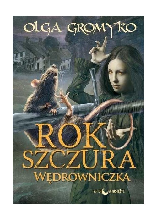 Rok Szczura T.2 Wędrowniczka