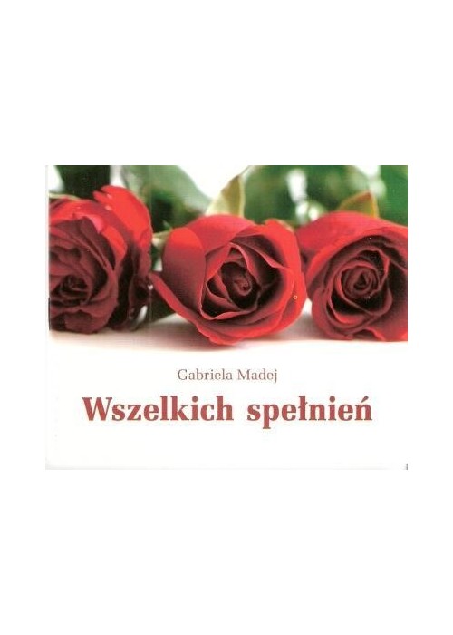 Perełka 072 - Wszelkich spełnień