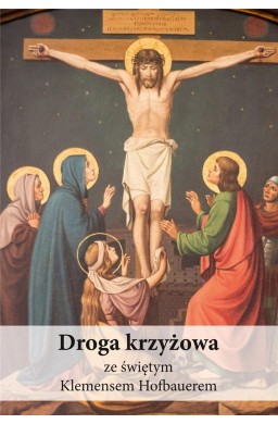 Droga krzyżowa ze świętym Klemensem Hofbauerem