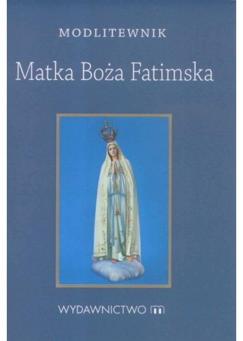 Modlitewnik Matka Boża Fatimska