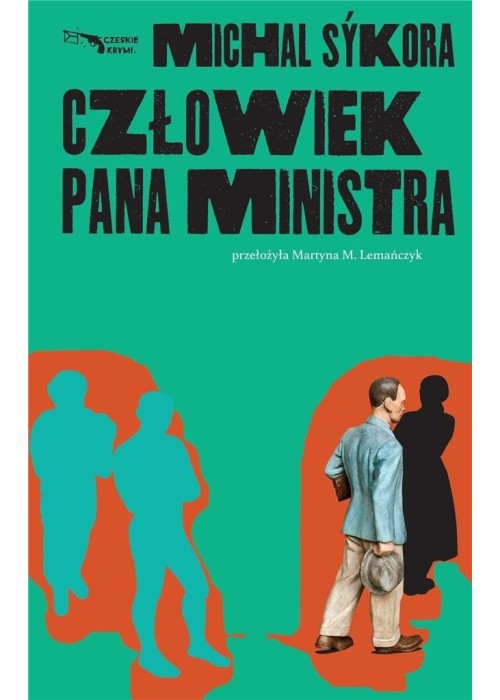 Człowiek pana ministra