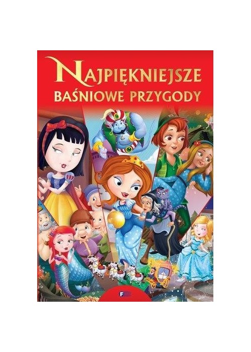 Najpiękniejsze Baśniowe Przygody