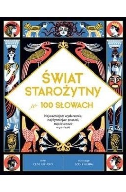 Świat starożytny w 100 słowach