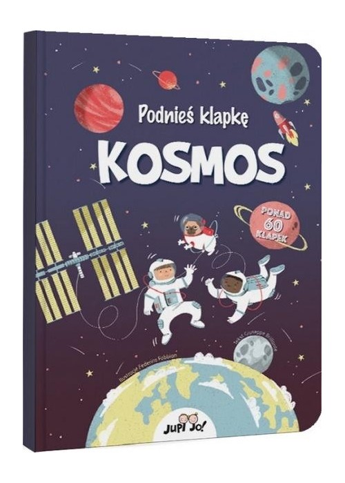 Podnieś klapkę. Kosmos