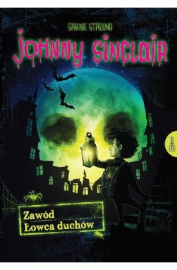 Johnny Sinclair. Zawód: Łowca duchów