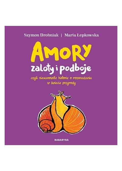 Amory - zaloty i podboje