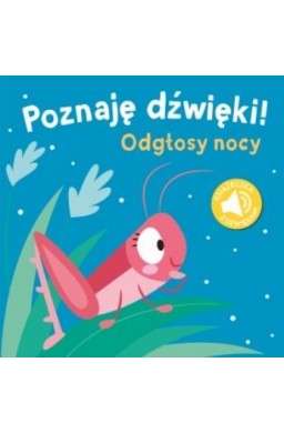 Poznaję dzwięki - Odgłosy nocy