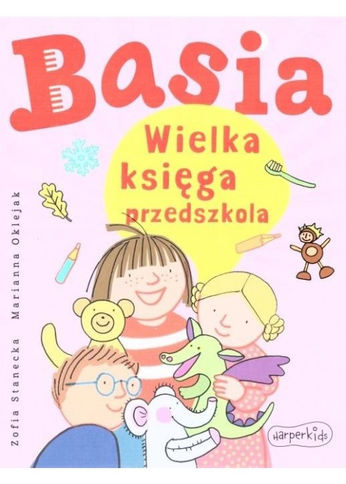 Basia. Wielka księga przedszkola