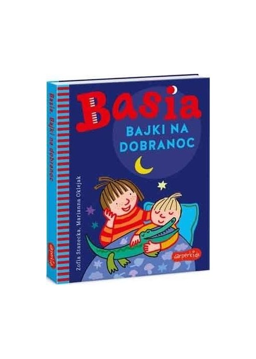 Basia. Bajki na dobranoc