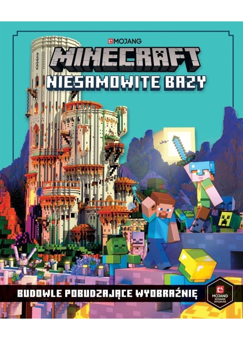 Minecraft. Niesamowite bazy.