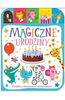 Magiczne urodziny