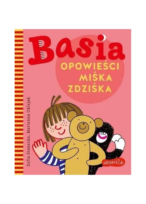 Basia. Opowieści Miśka Zdziśka