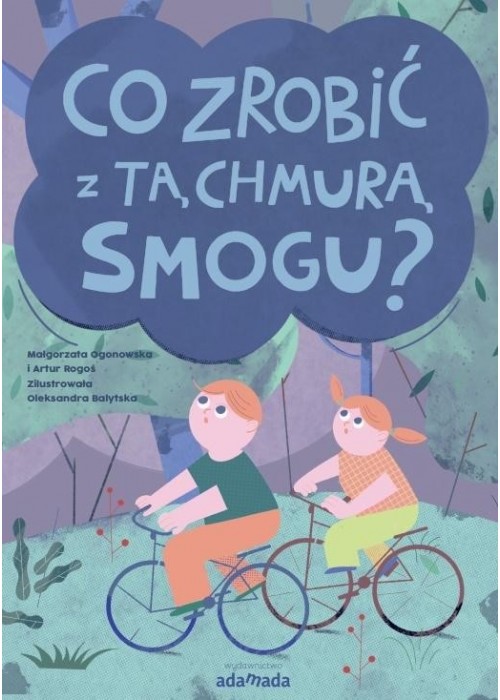 Co zrobić z tą chmurą smogu?