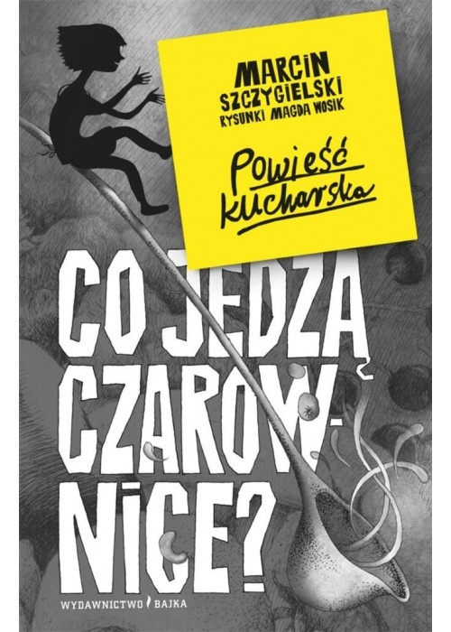 Co jedzą czarownice?