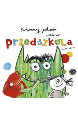 Kolorowy potwór idzie do przedszkola