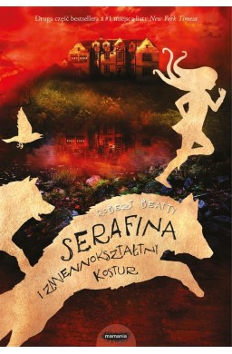 Serafina i zmiennokształtny kostur