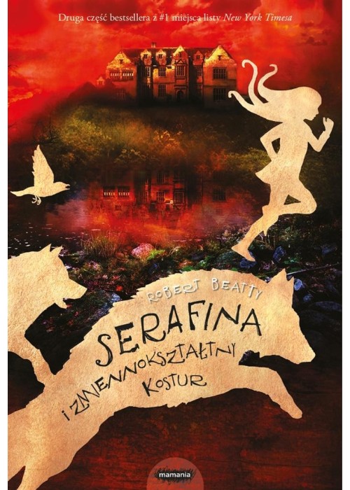 Serafina i zmiennokształtny kostur